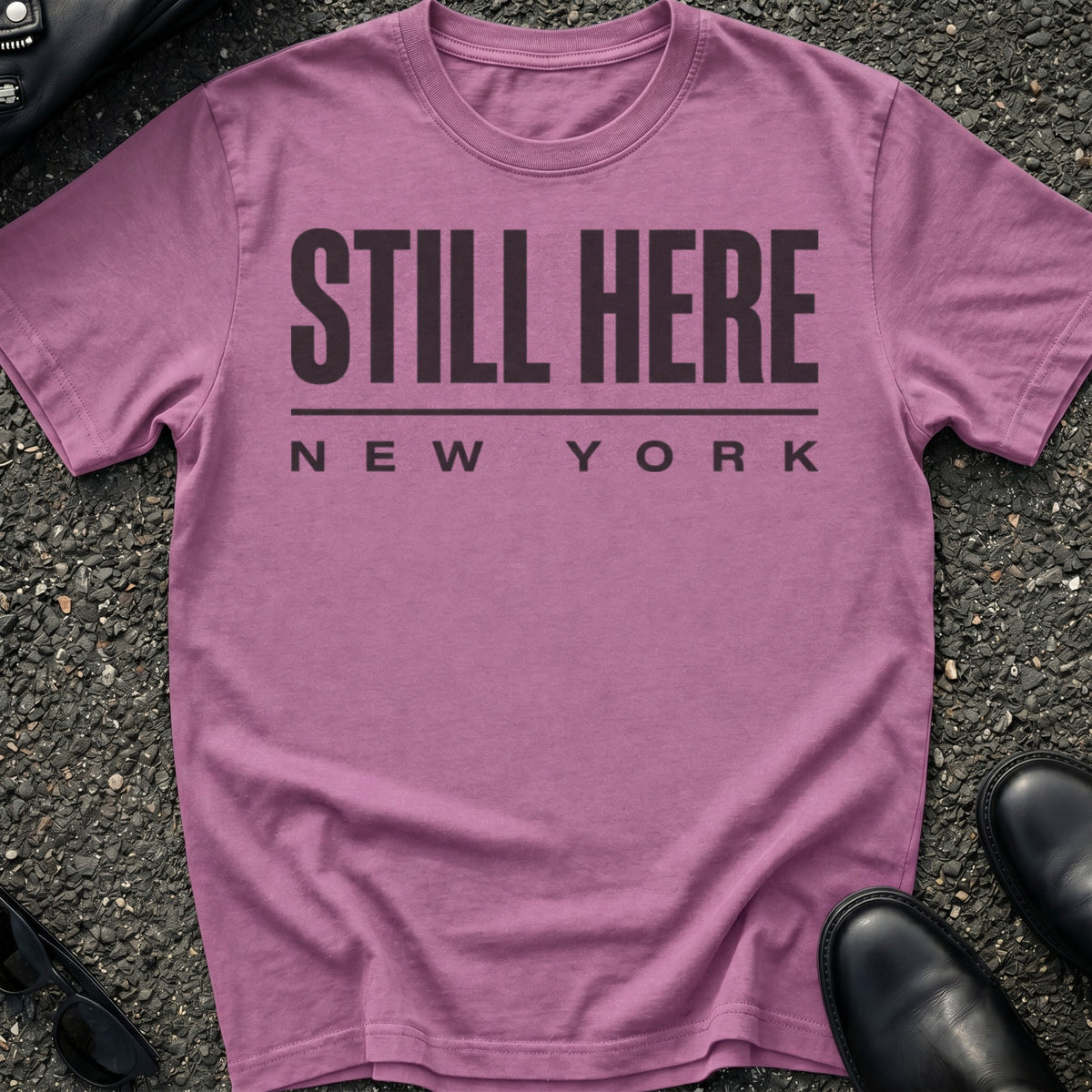 Still Here T-Shirt