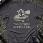 Stop Apologizing T-Shirt