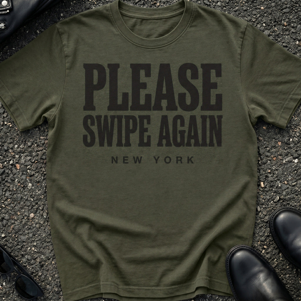 Swipe Again Type T-Shirt