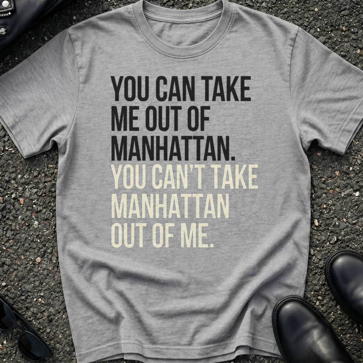 Take Manhattan Out T-Shirt