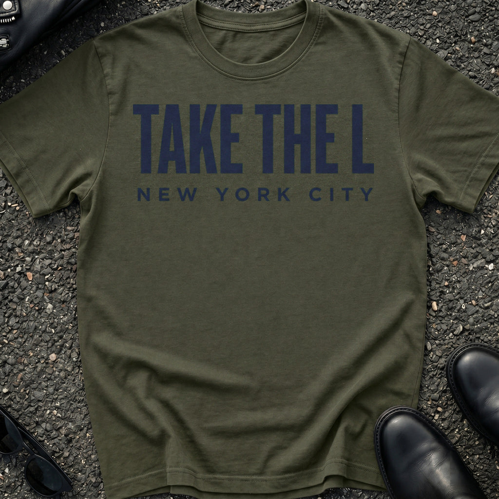 Take The L T-Shirt