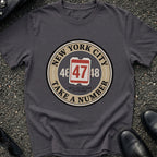 Take a Number T-Shirt