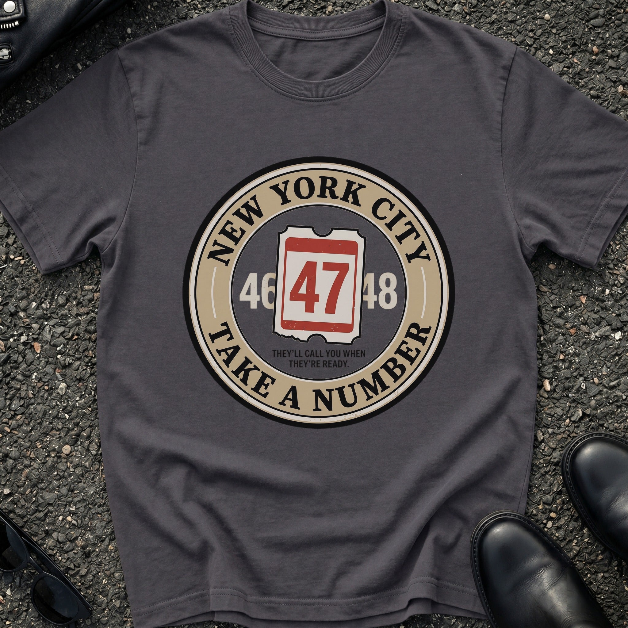 Take a Number T-Shirt