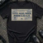 Tested Passed Proven T-Shirt