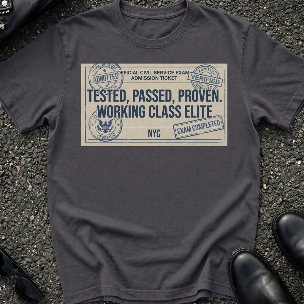 Tested Passed Proven T-Shirt