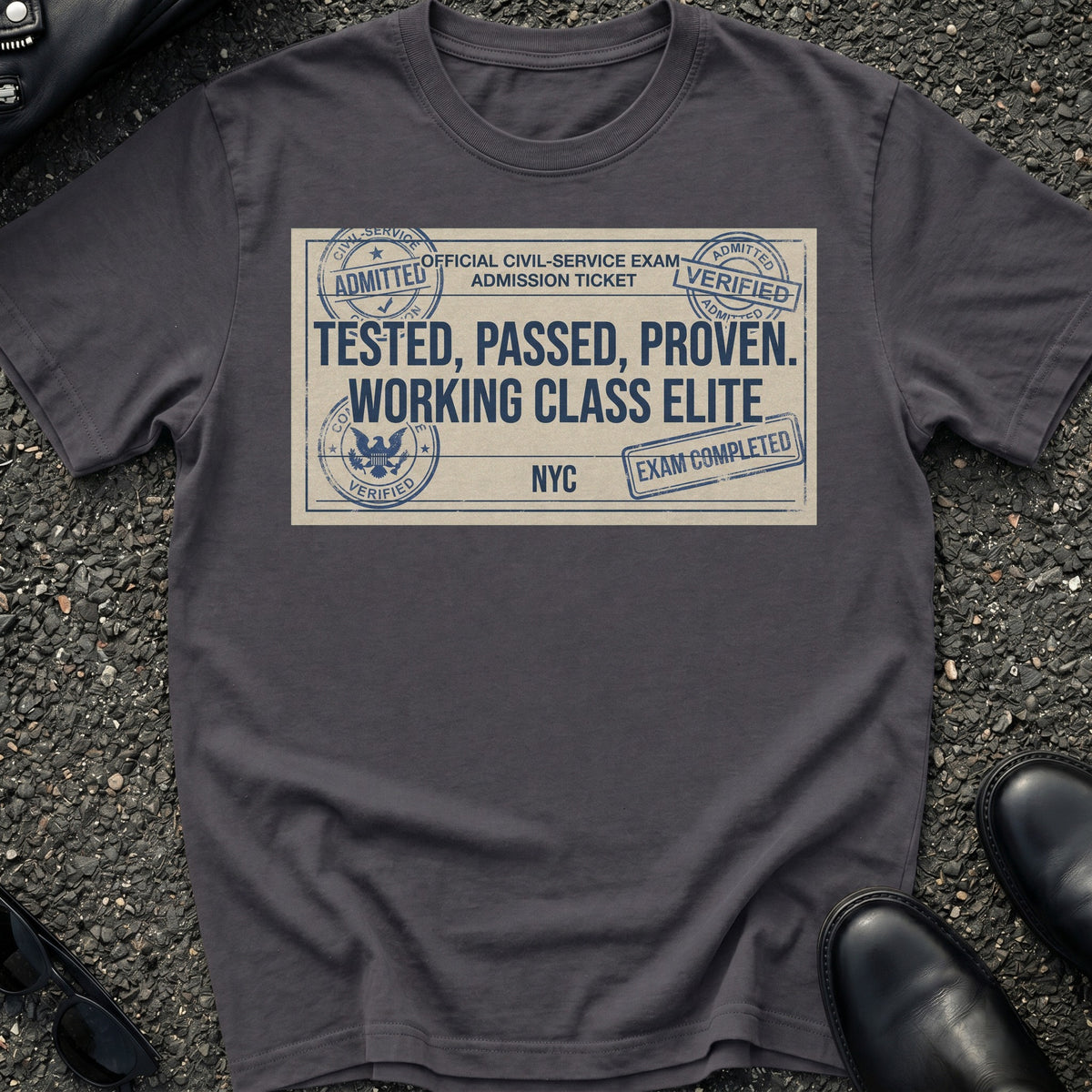 Tested Passed Proven T-Shirt