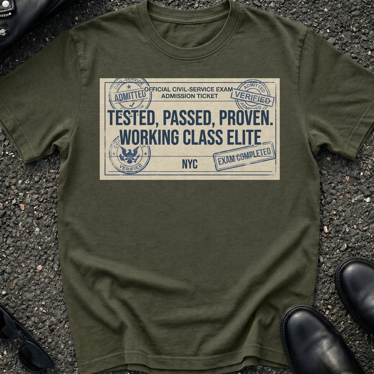 Tested Passed Proven T-Shirt