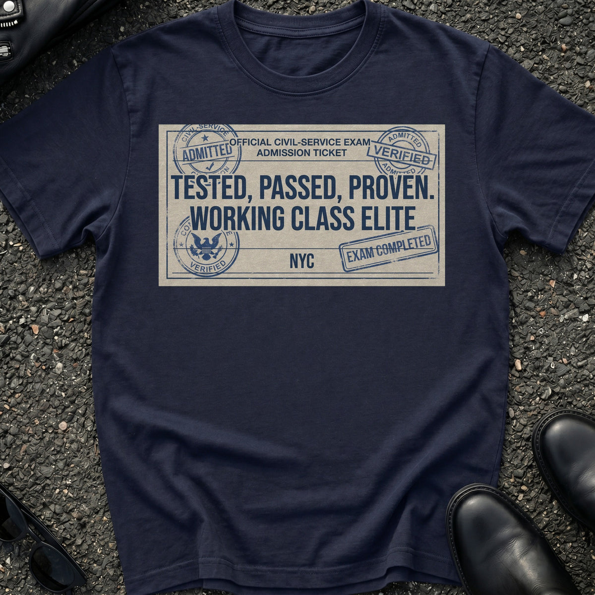Tested Passed Proven T-Shirt
