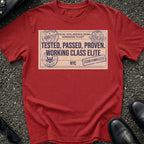 Tested Passed Proven T-Shirt