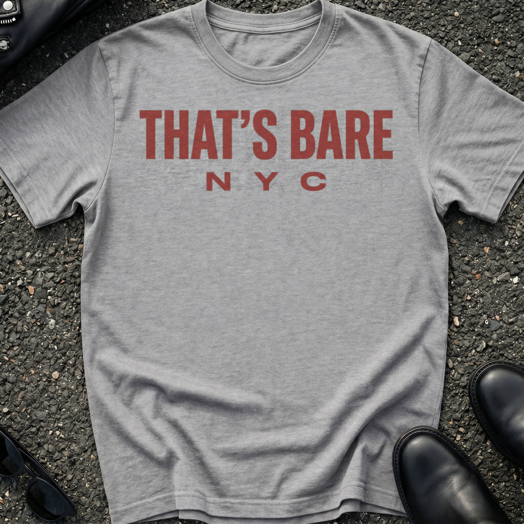 Thats Bare T-Shirt