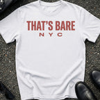 Thats Bare T-Shirt