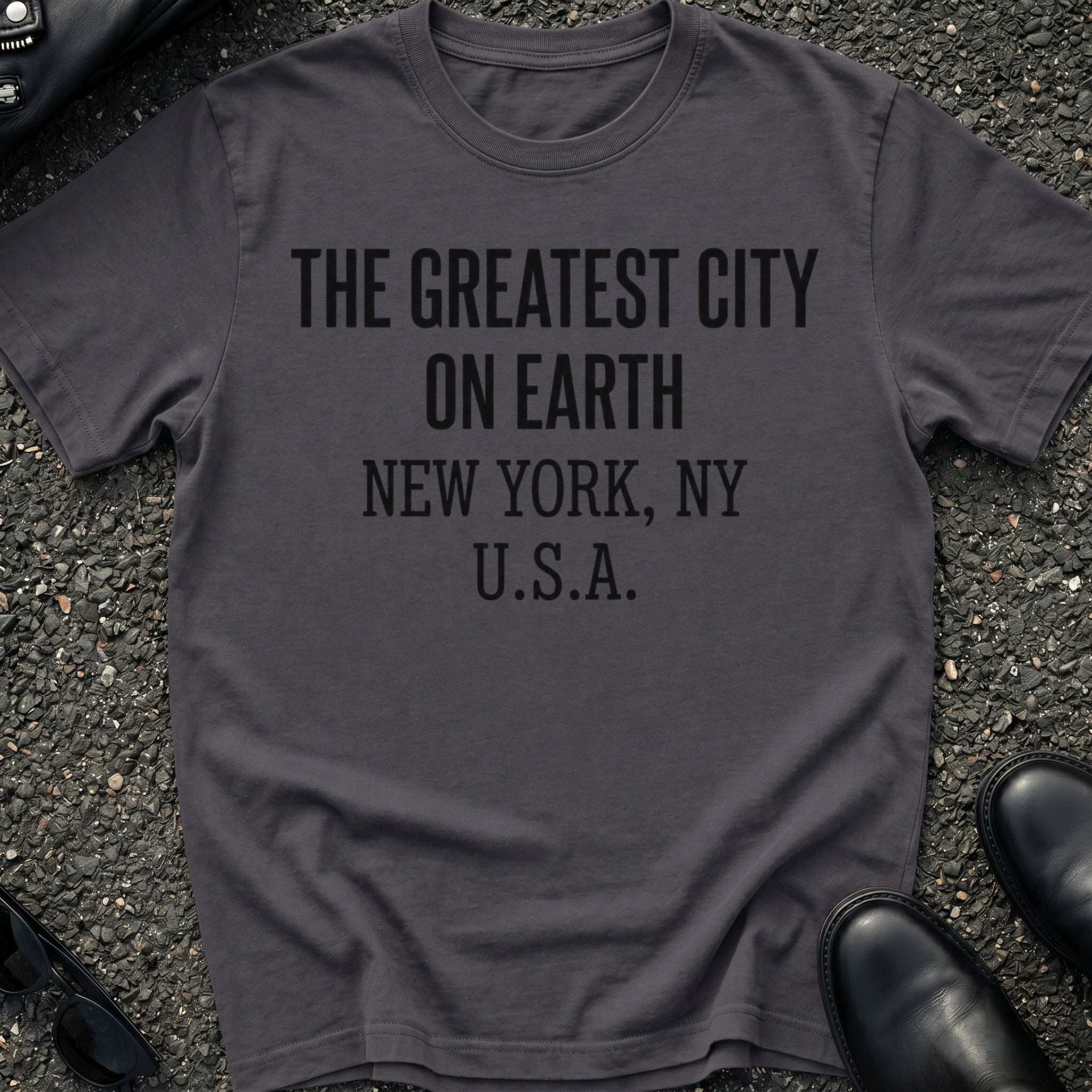 The Greatest City on Earth T-Shirt