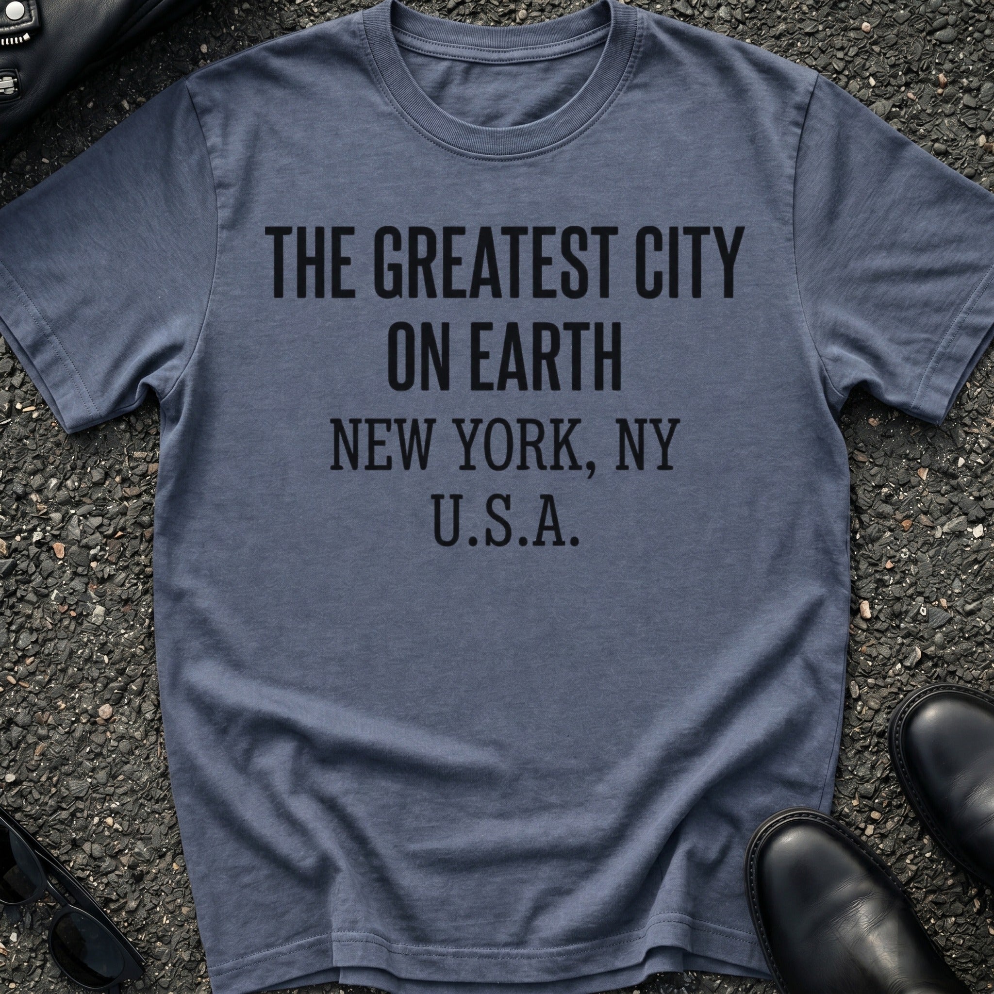 The Greatest City on Earth T-Shirt