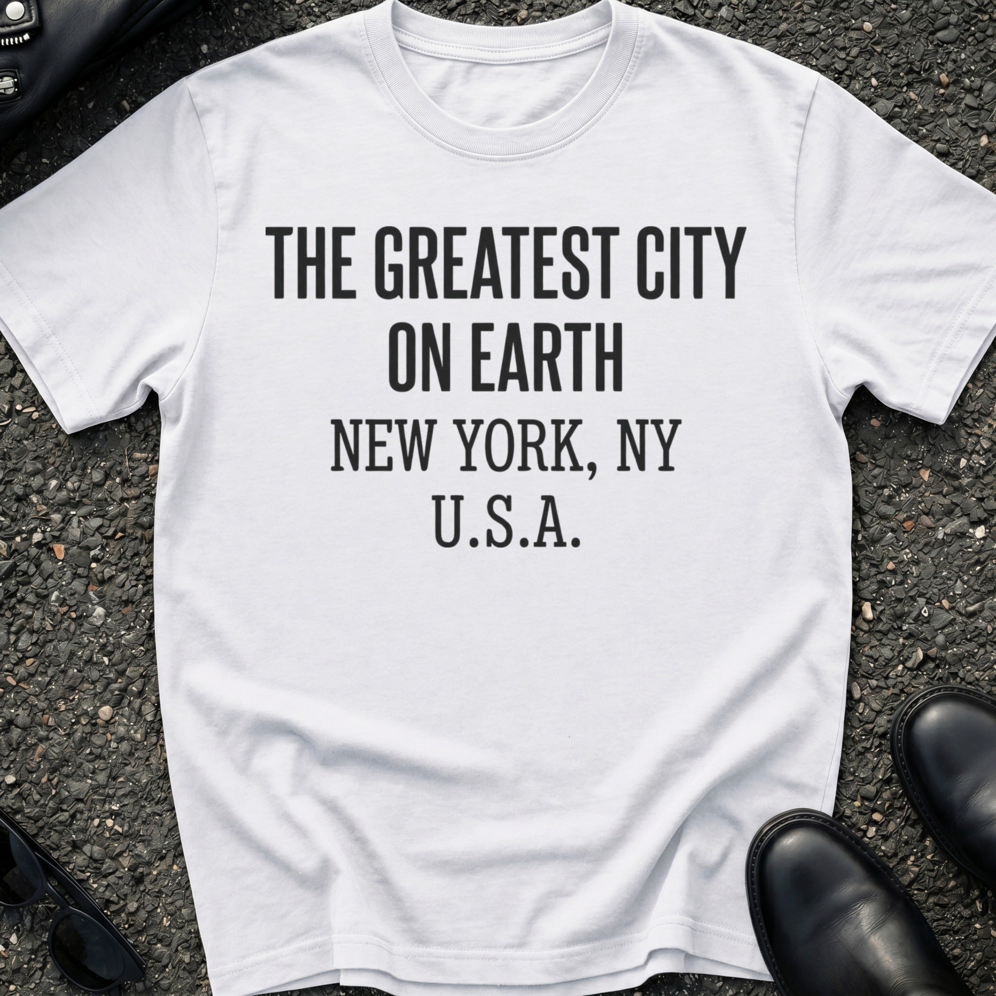 The Greatest City on Earth T-Shirt