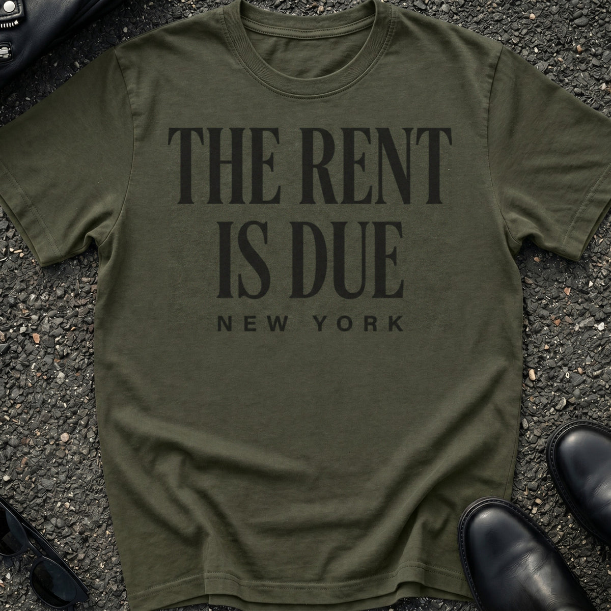 The Rent Is Due T-Shirt