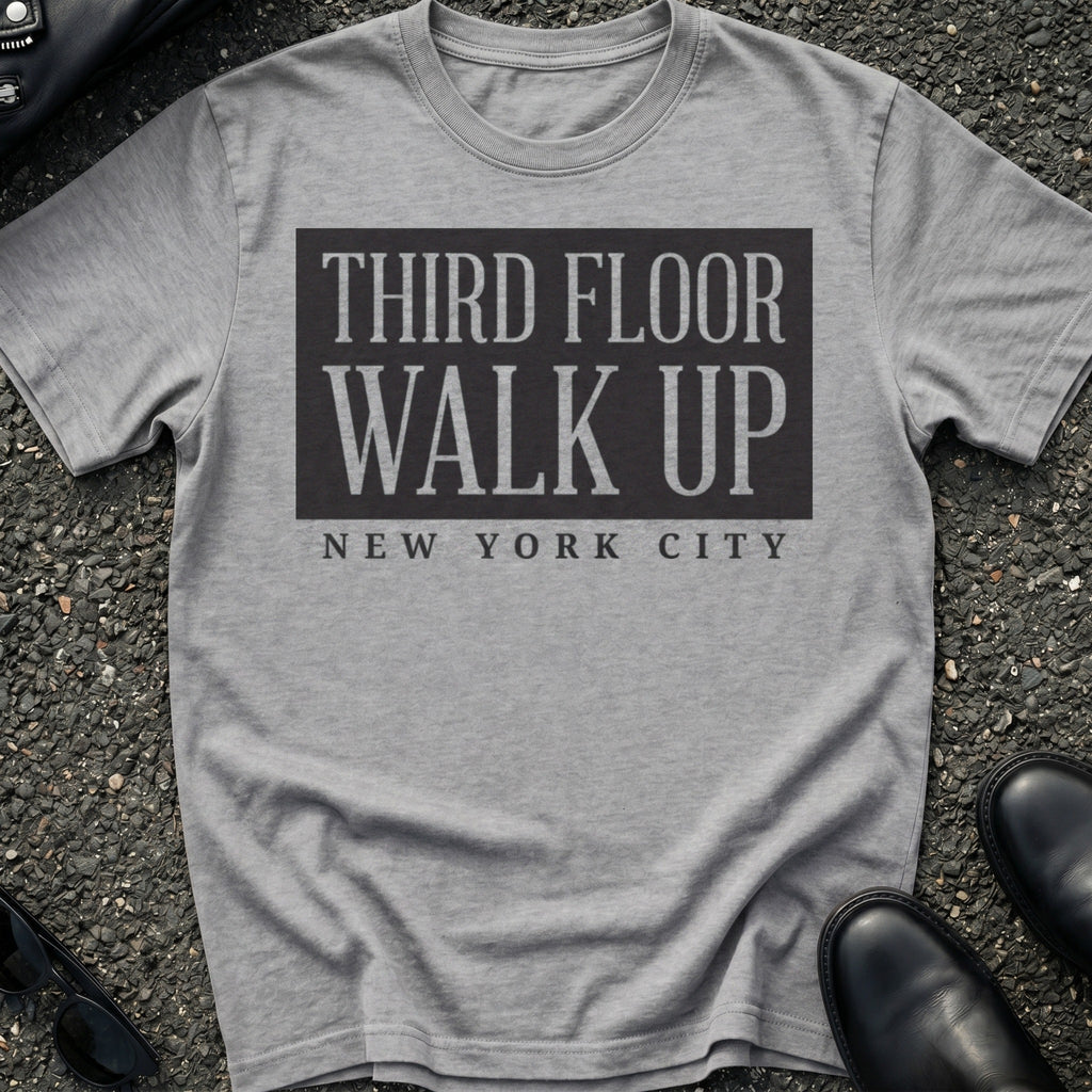 Third Floor Walkup T-Shirt
