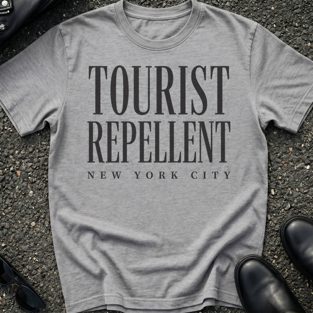 Tourist Repellent T-Shirt