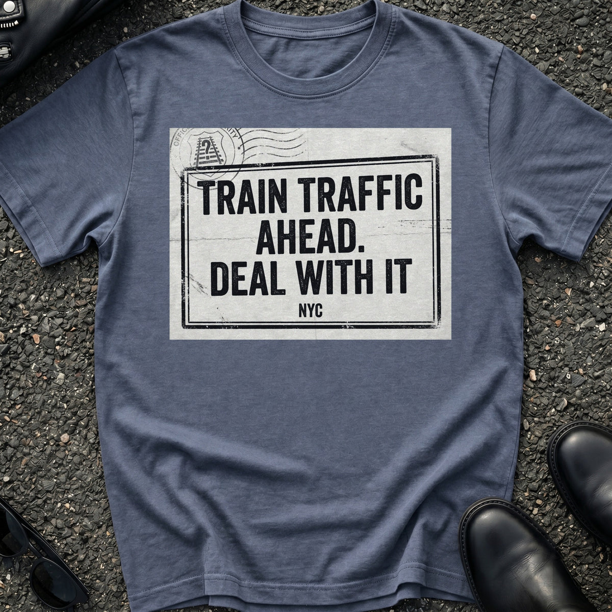 Train Traffic Ahead T-Shirt