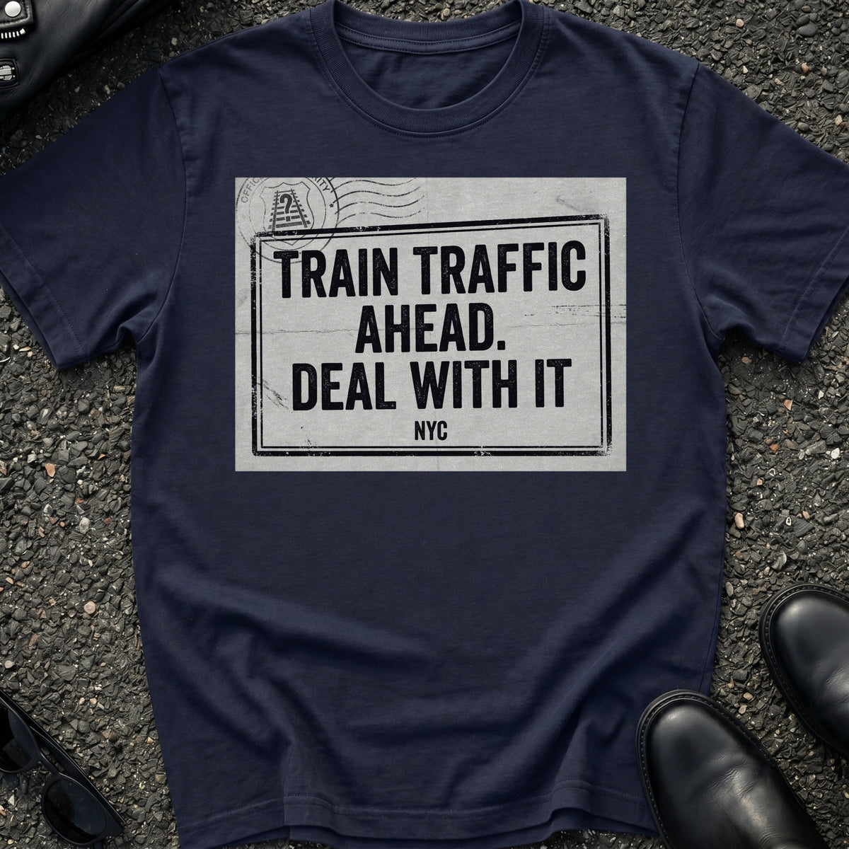 Train Traffic Ahead T-Shirt