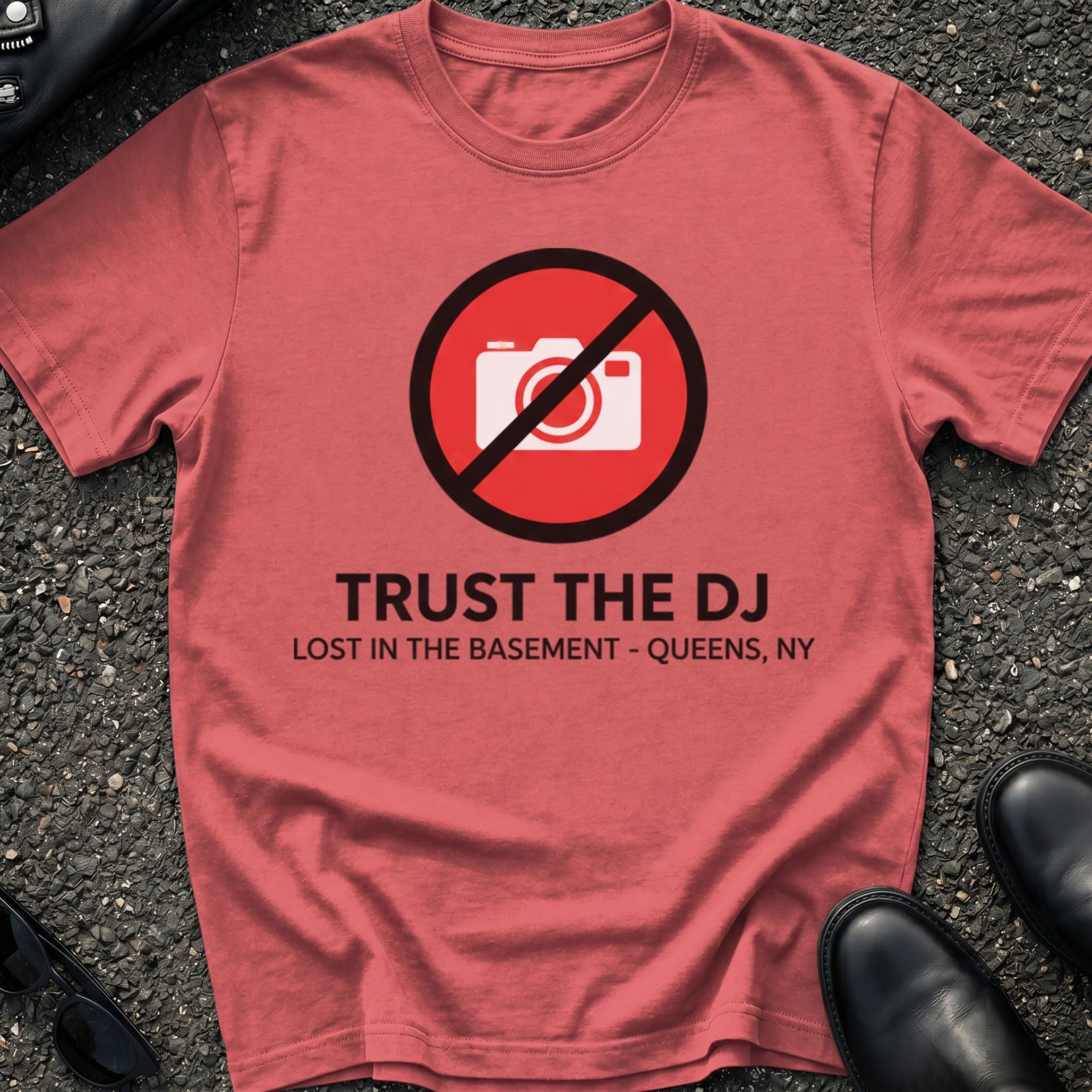 Trust The DJ Queens T-Shirt