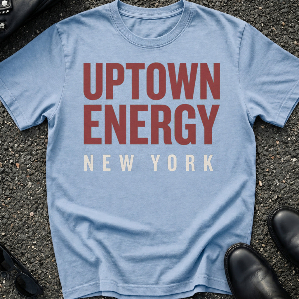 Uptown Energy T-Shirt