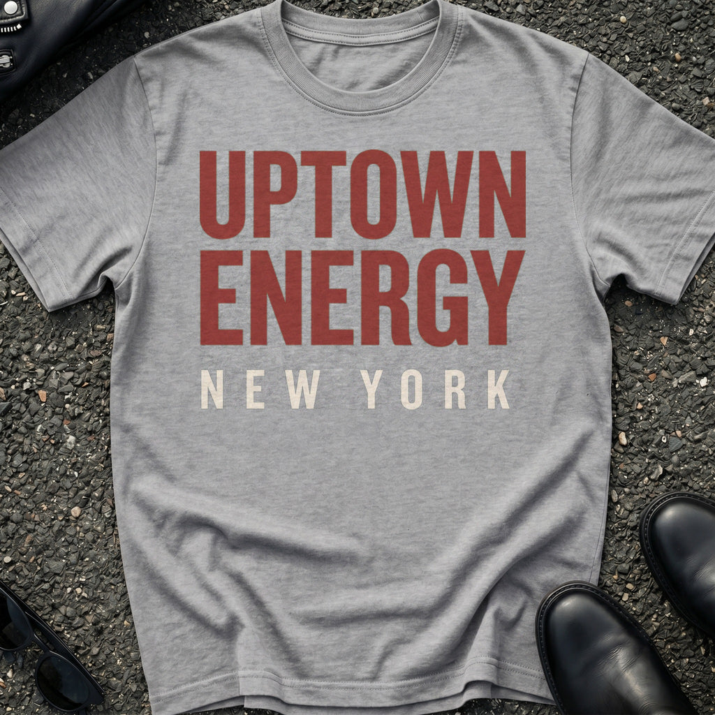 Uptown Energy T-Shirt