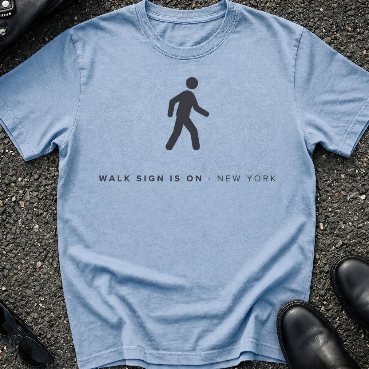 Walk Sign Is On T-Shirt