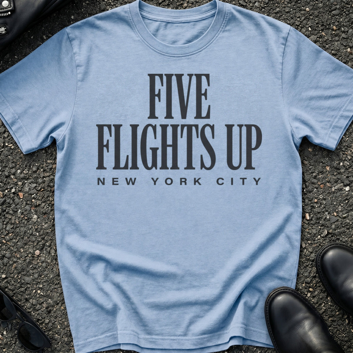 Walk Up Five Flights T-Shirt