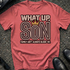 What Up Son T-Shirt