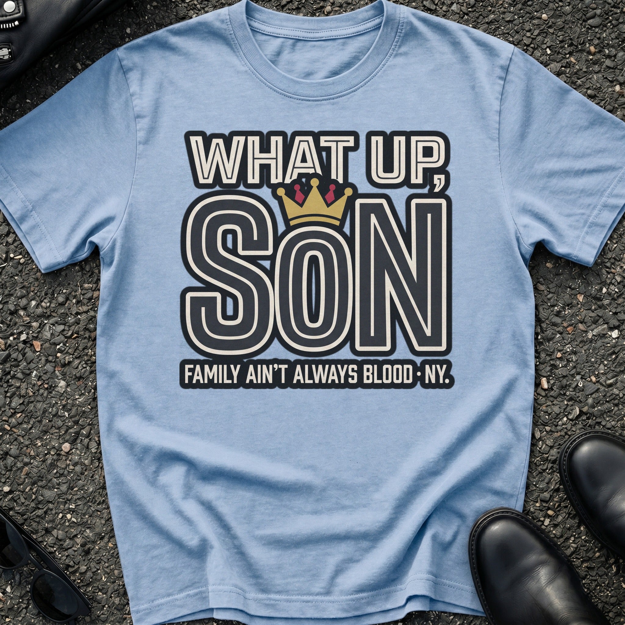 What Up Son T-Shirt