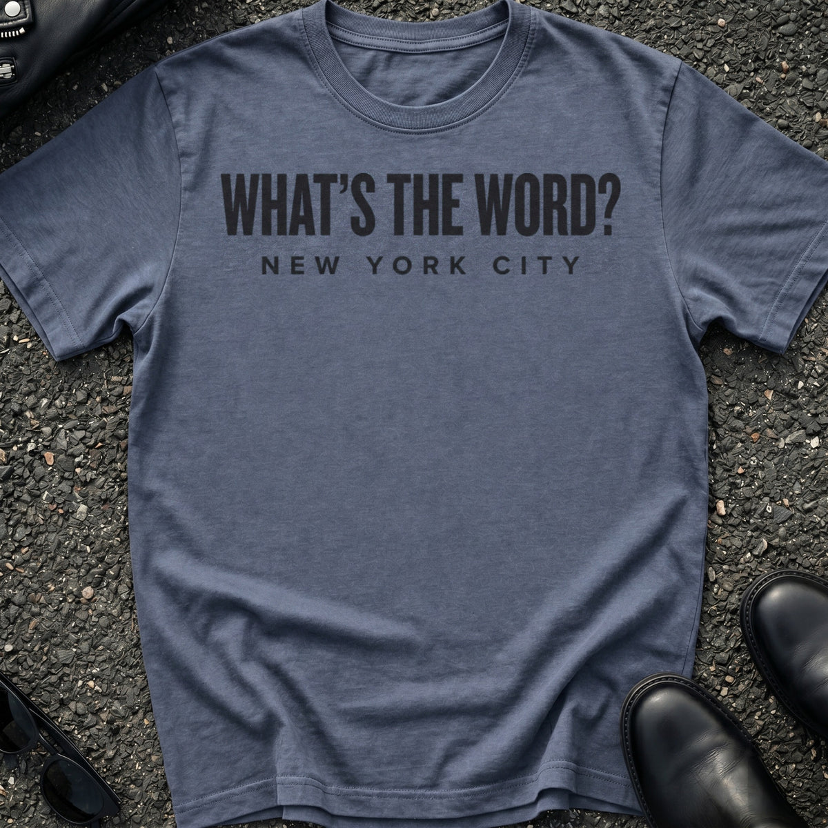 Whats The Word T-Shirt
