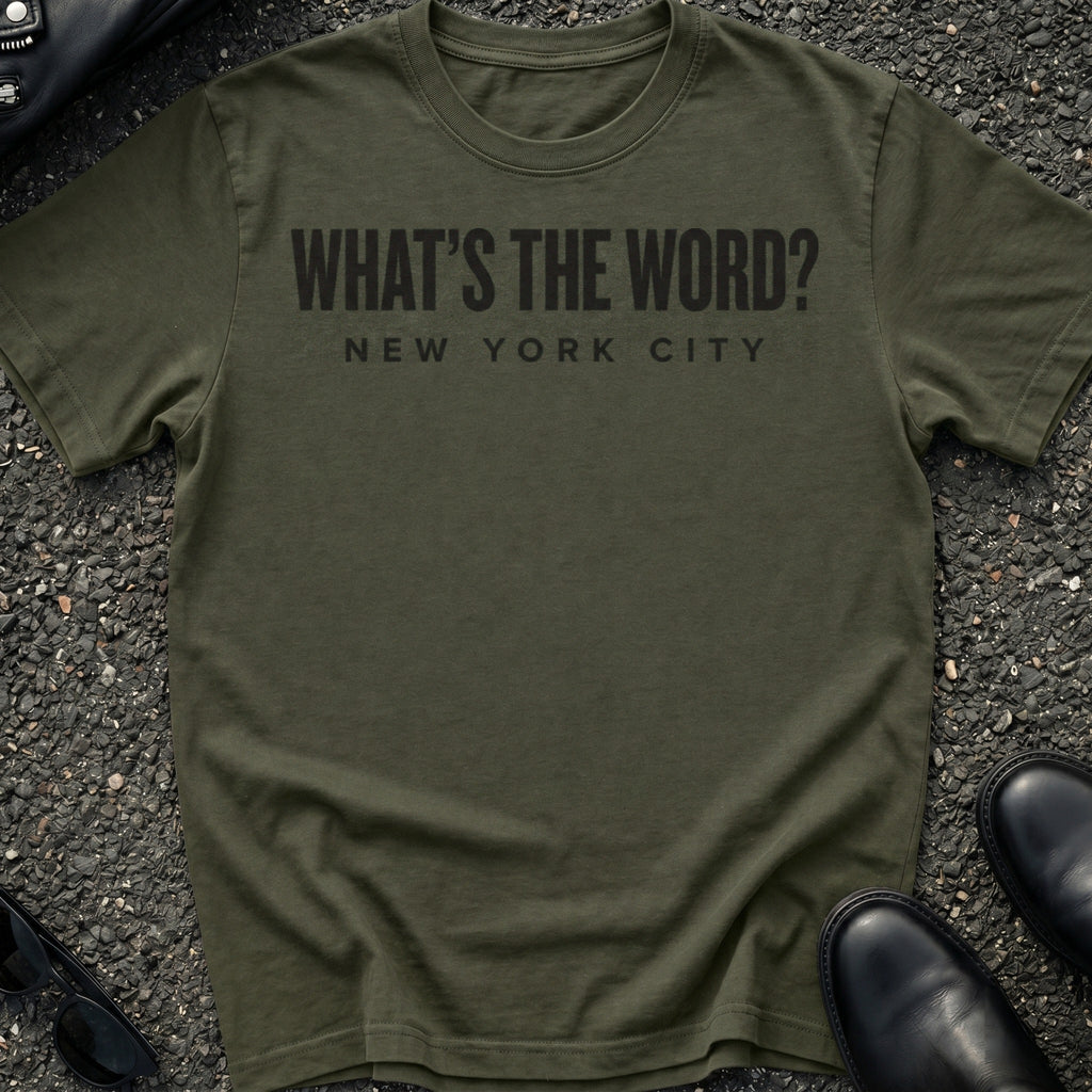 Whats The Word T-Shirt