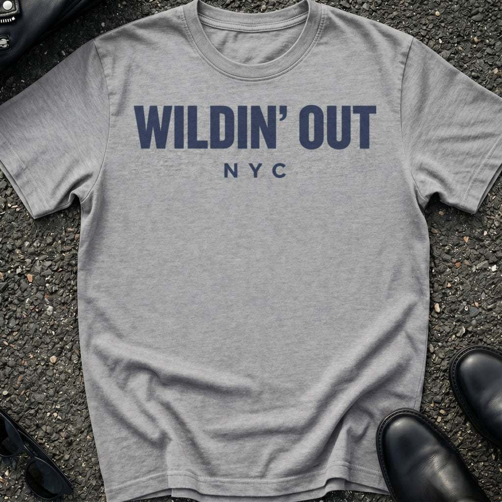 Wildin Out T-Shirt