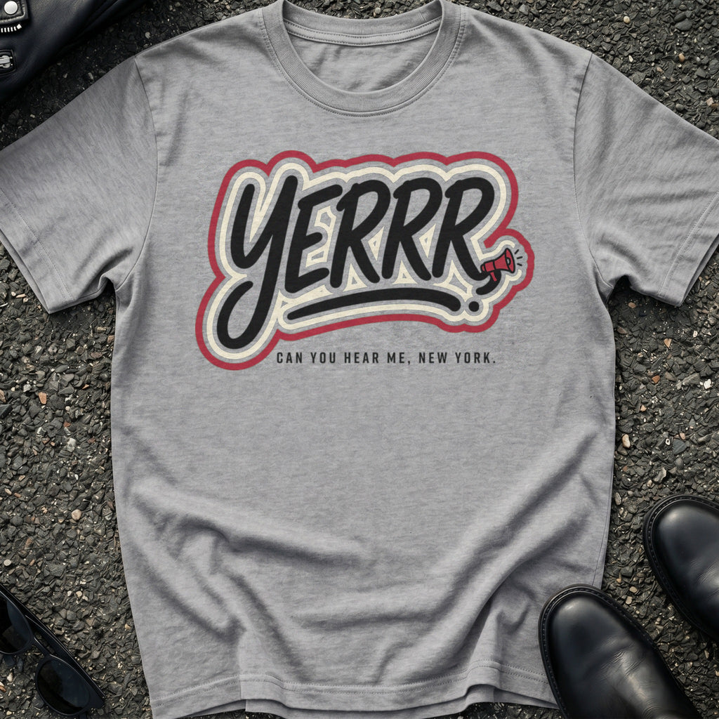 Yerrr T-Shirt