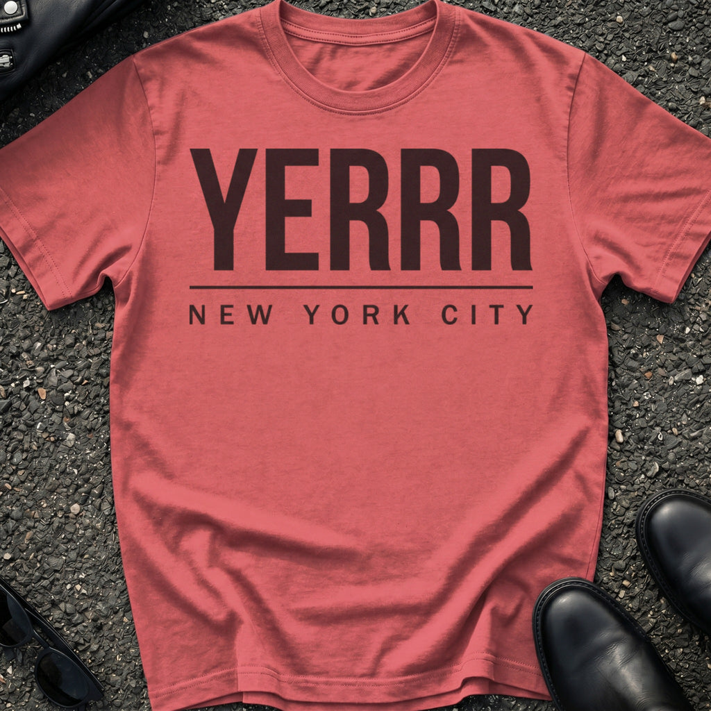 Yerrr Type T-Shirt