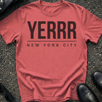 Yerrr Type T-Shirt