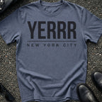 Yerrr Type T-Shirt