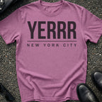 Yerrr Type T-Shirt