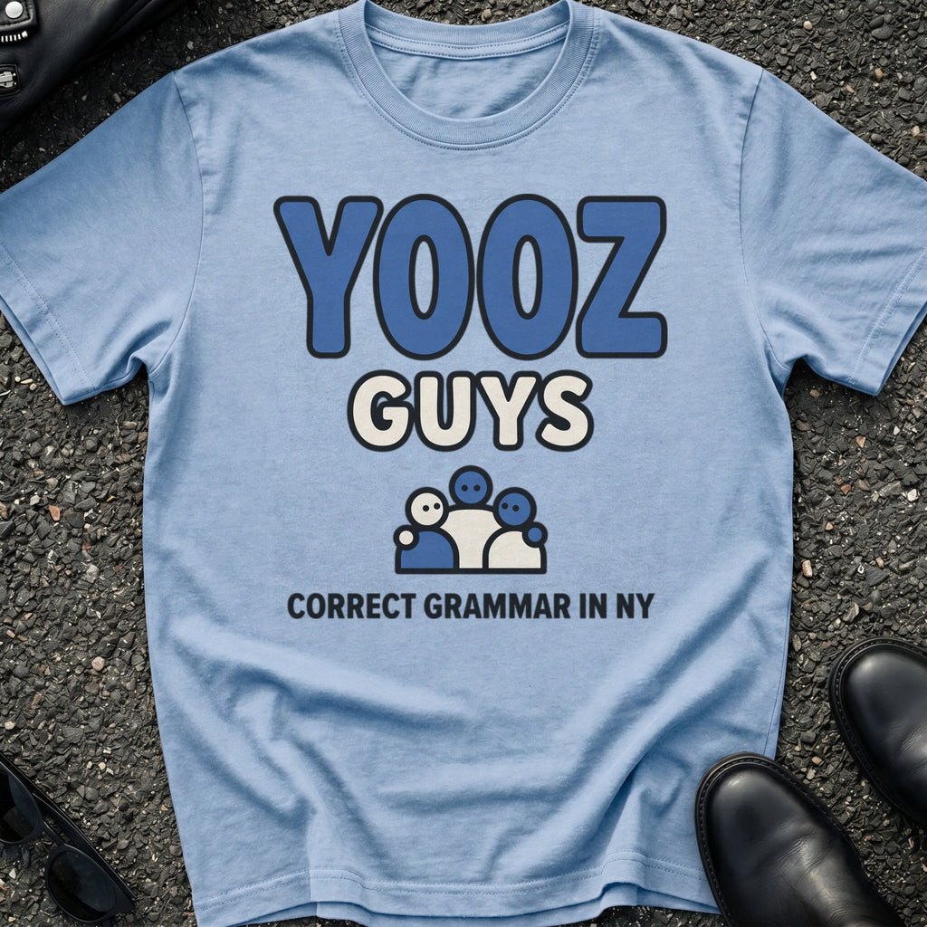 Yooz Guys T-Shirt