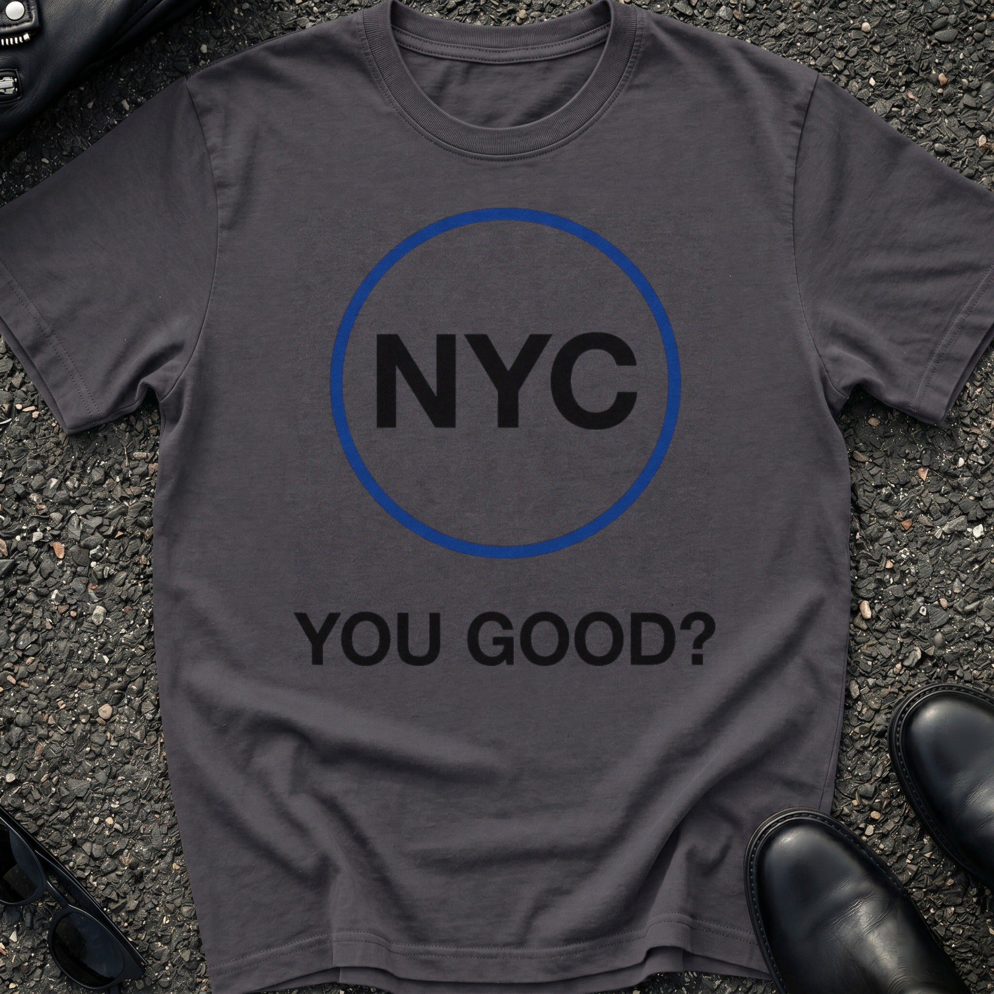 You Good NYC T-Shirt